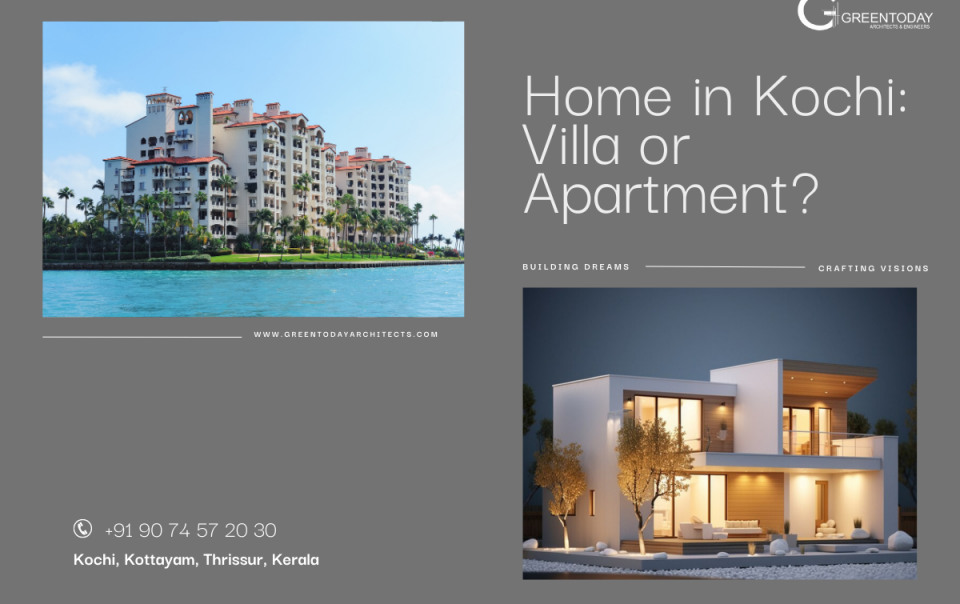 Villas or Apartments in Kochi